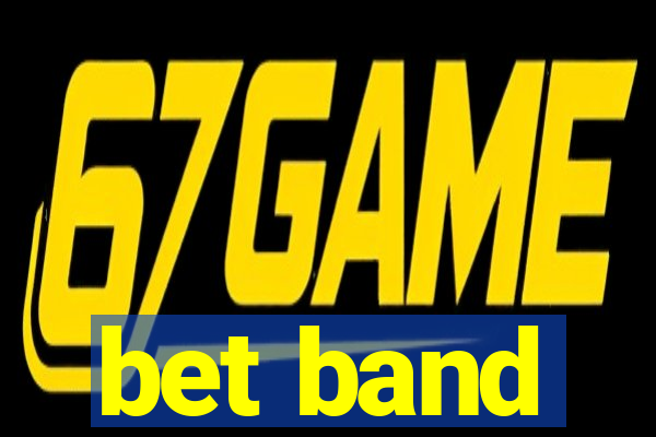 bet band